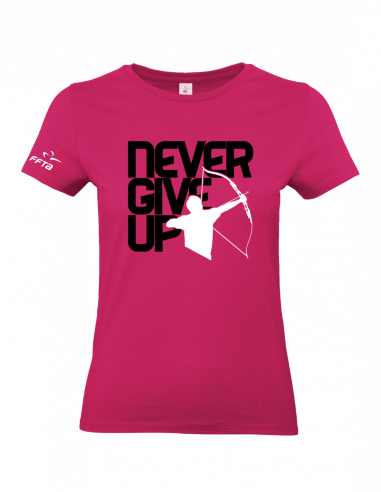 Teeshirt Never give up - Femme